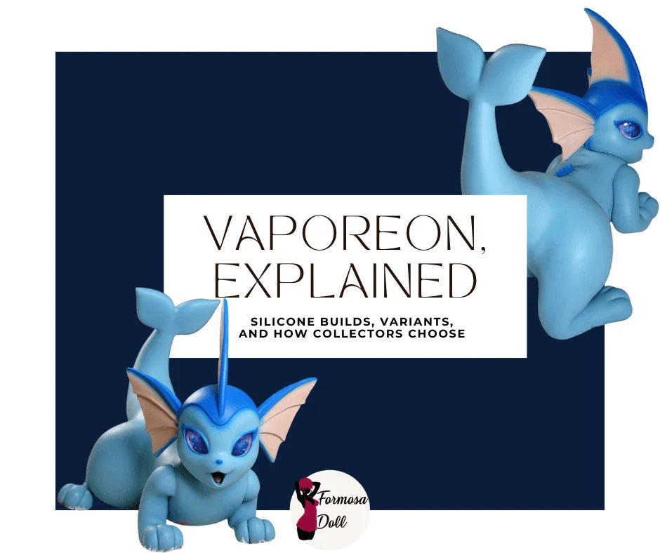 Vaporeon Sex Doll Guide: Silicone Builds, Variants and Collector Choices
