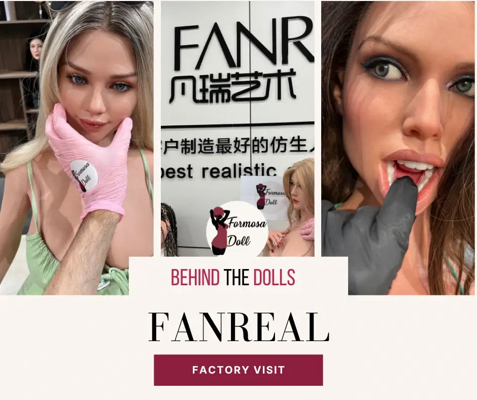 FANREAL Factory Visit: Silicone Realism, Premium Craft & Clean Engineering