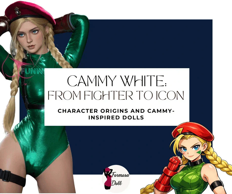 Cammy Sex Doll Guide: Character Origins, Collector Designs and Inspired Dolls