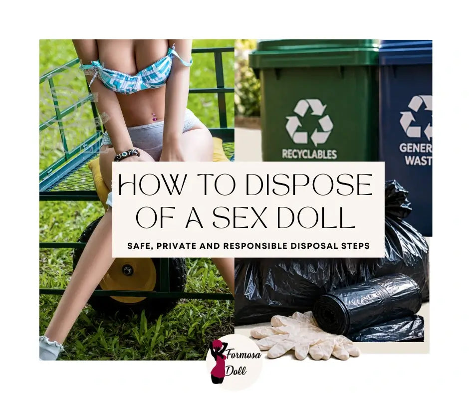 How to Dispose of a Sex Doll Responsibly