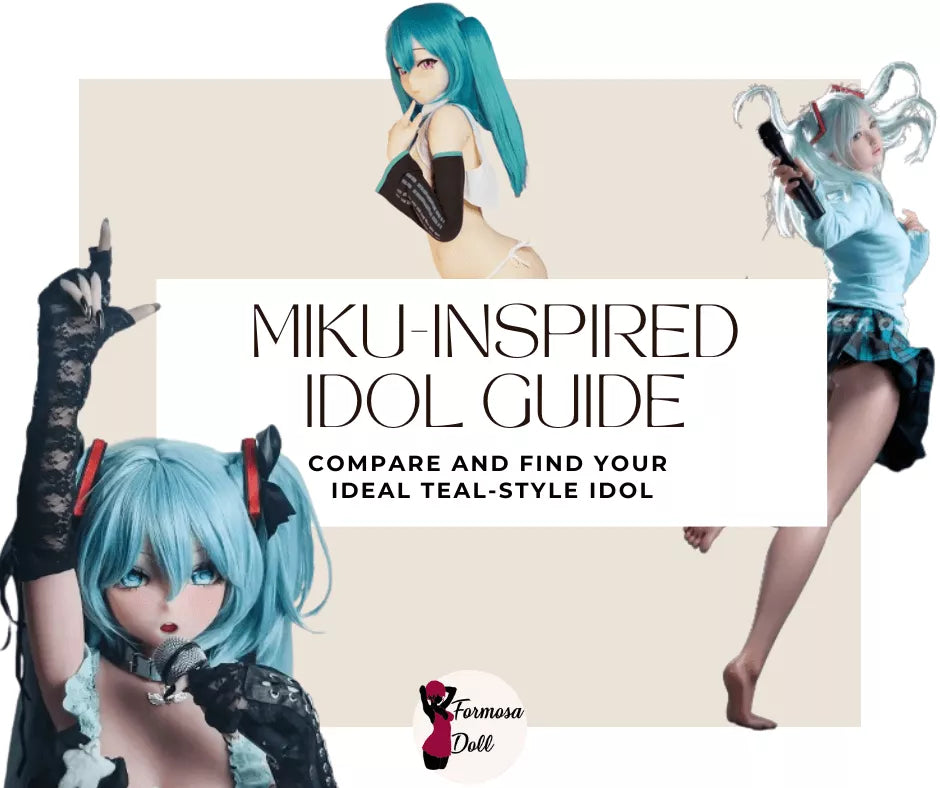 Cover graphic showing three Miku-inspired teal-wig anime silicone dolls in different styles, with the title ‘Miku-Inspired Idol Guide’ displayed across the image.